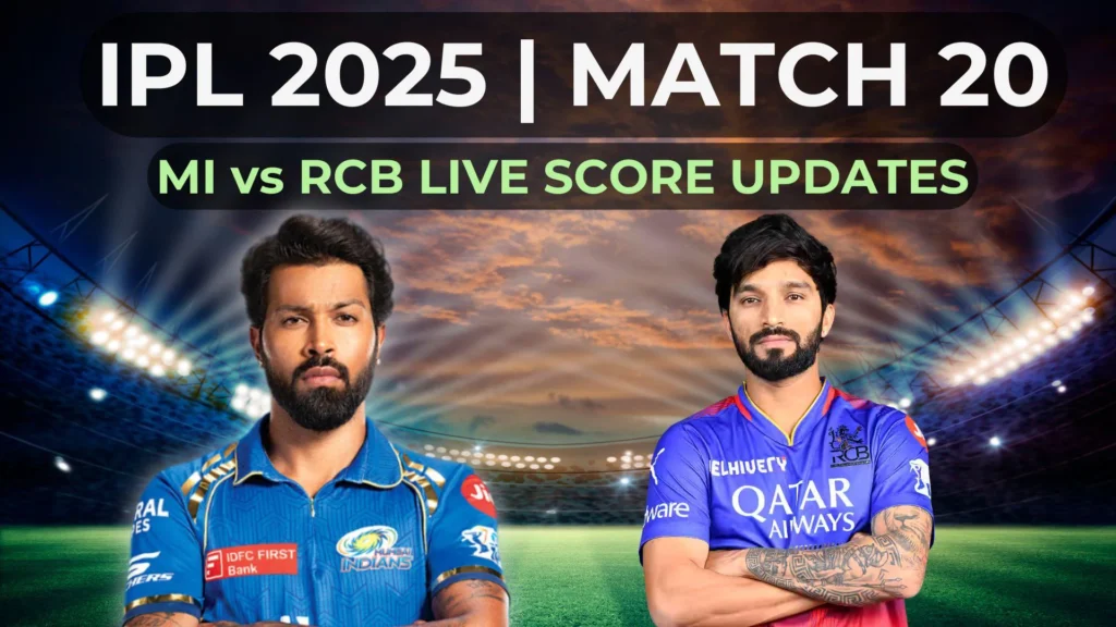 RCB vs MI - IPL 2025